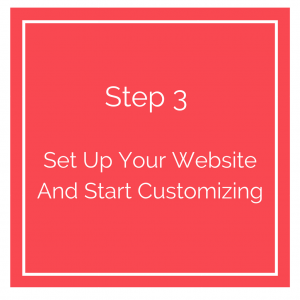 Set Up Your Website and Start Customizing